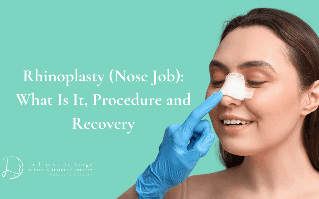 Rhinoplasty (Nose Job): What Is It, Procedure and Recovery