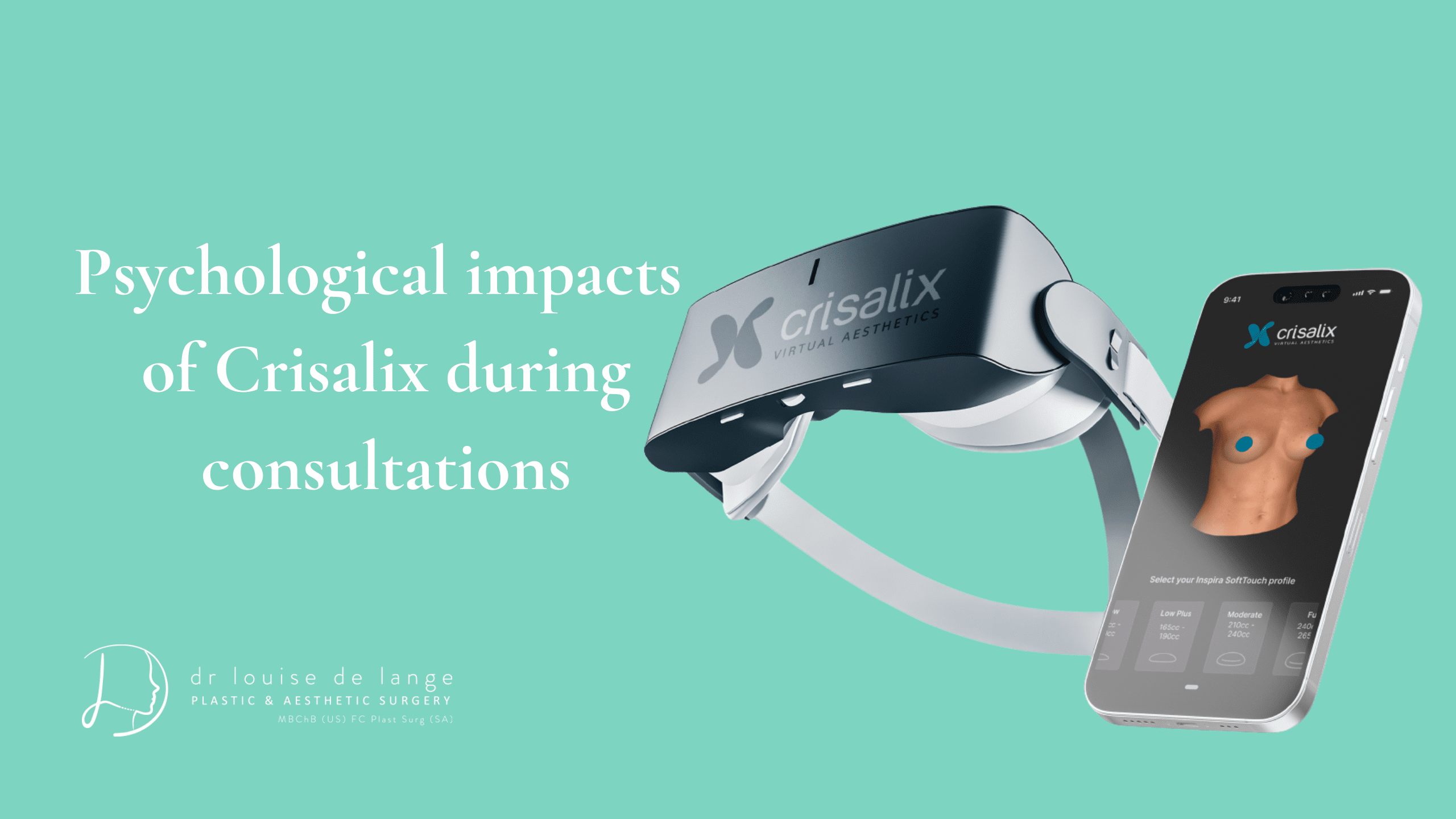 Psychological Impacts of Crisalix during Consultation