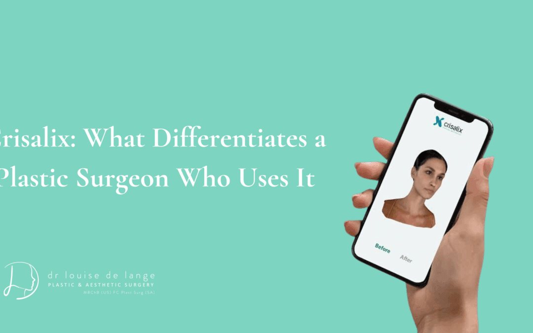 Crisalix: What Differentiates a Plastic Surgeon Who Uses It