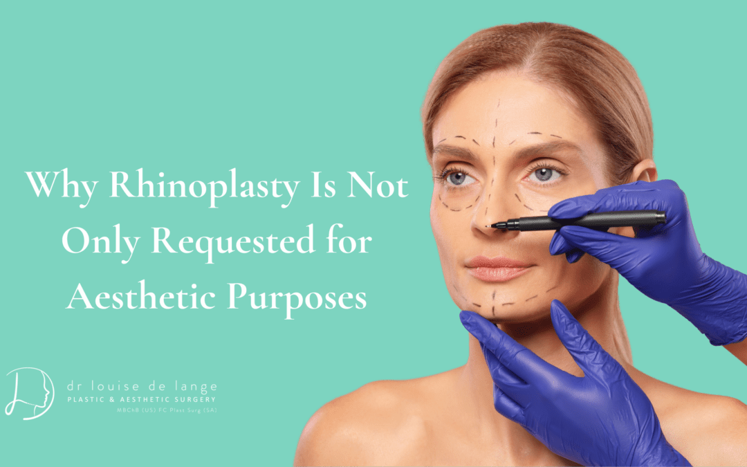 Why Rhinoplasty Is Not Only Requested for Aesthetic Purposes