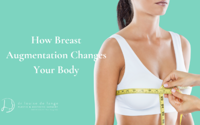 How Breast Augmentation Changes Your Body